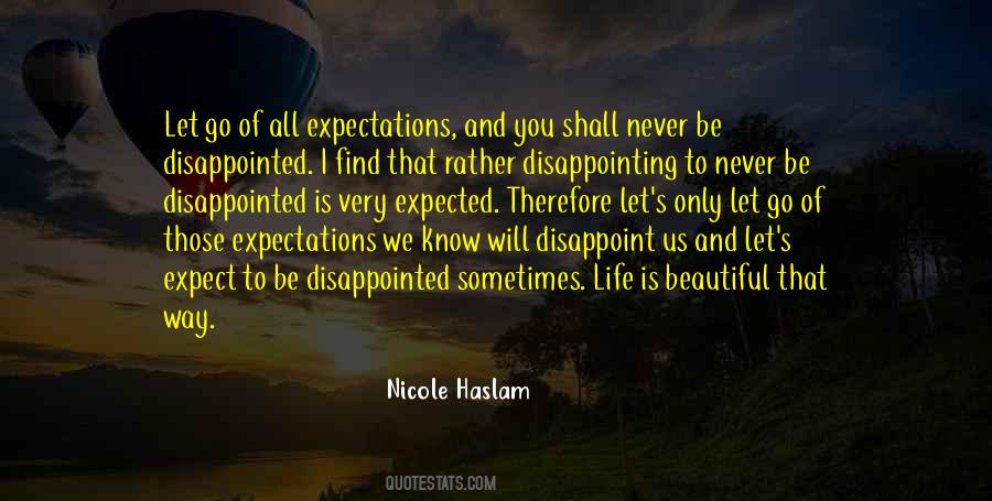 I Never Expect Quotes #611600