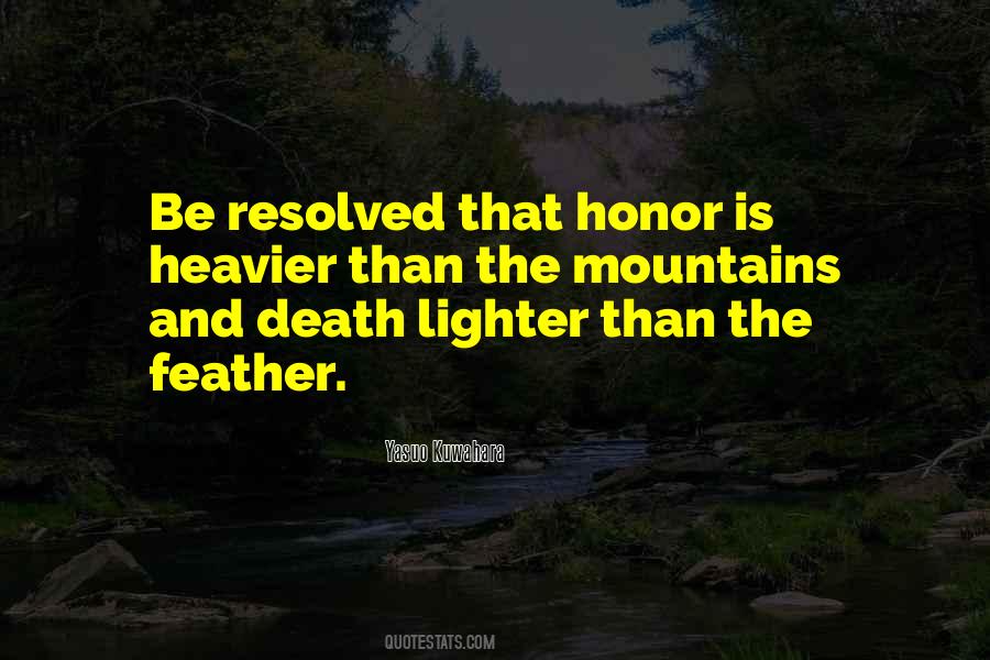My Honor Is My Loyalty Quotes #921647