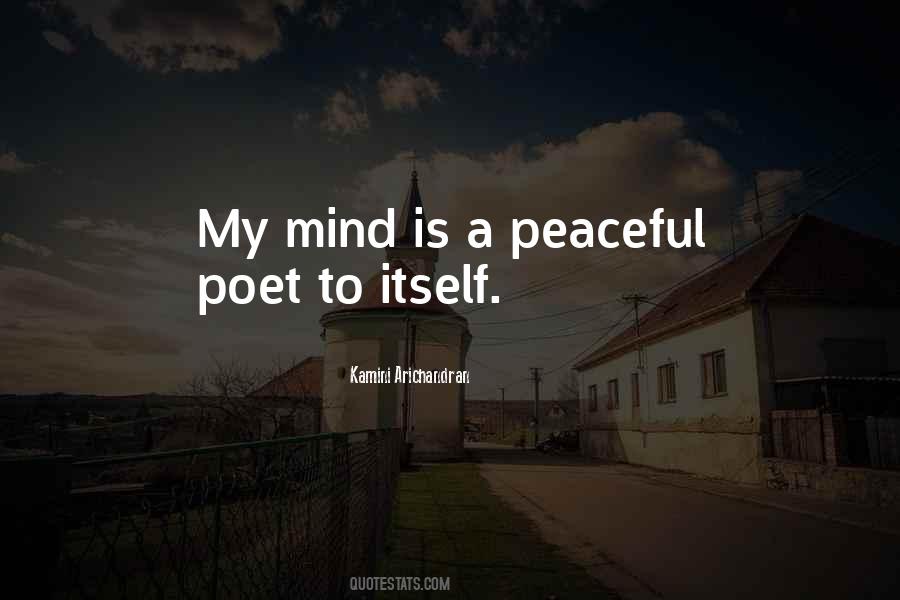 My Peace Of Mind Quotes #1018210