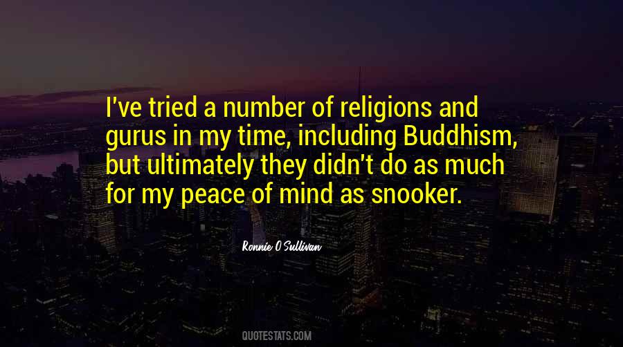 My Peace Of Mind Quotes #1280941
