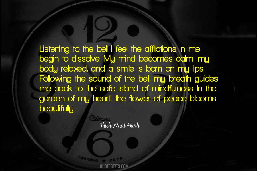 My Peace Of Mind Quotes #1420239