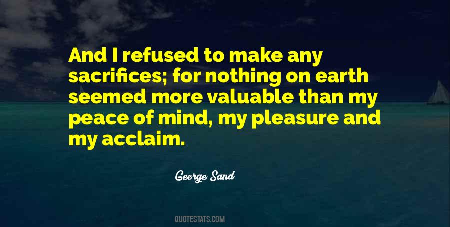 My Peace Of Mind Quotes #1835055