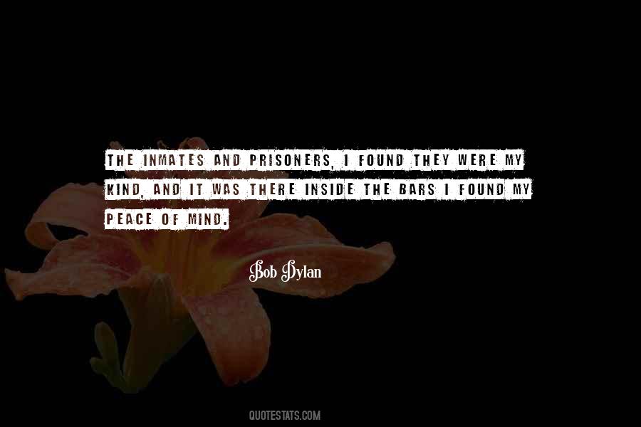 My Peace Of Mind Quotes #347754