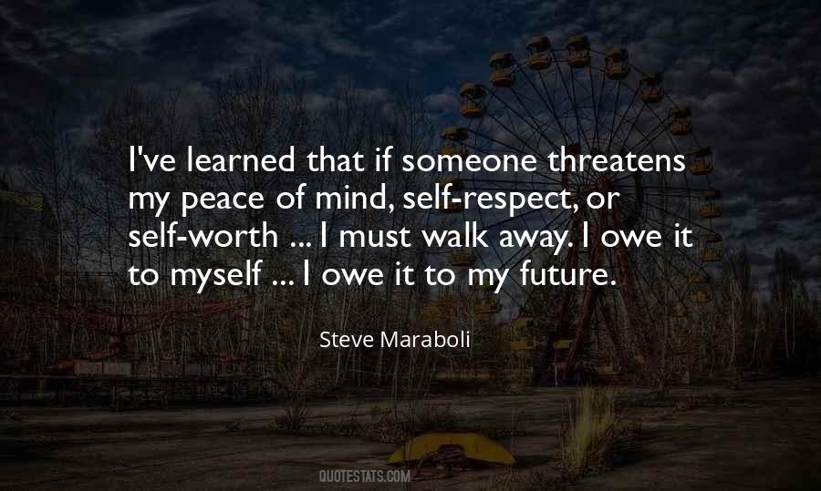 My Peace Of Mind Quotes #369680