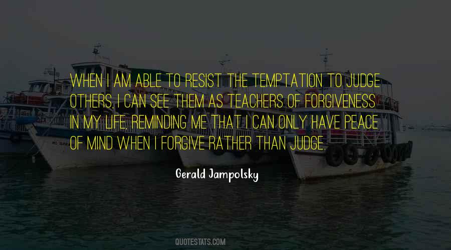 My Peace Of Mind Quotes #530665