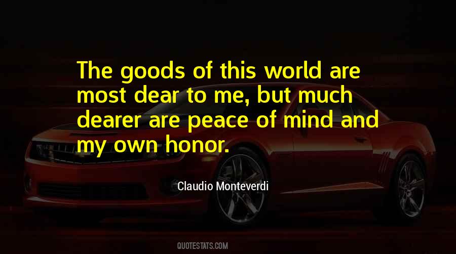 My Peace Of Mind Quotes #721727