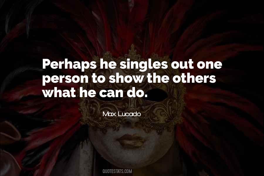 What Can One Person Do Quotes #1012765