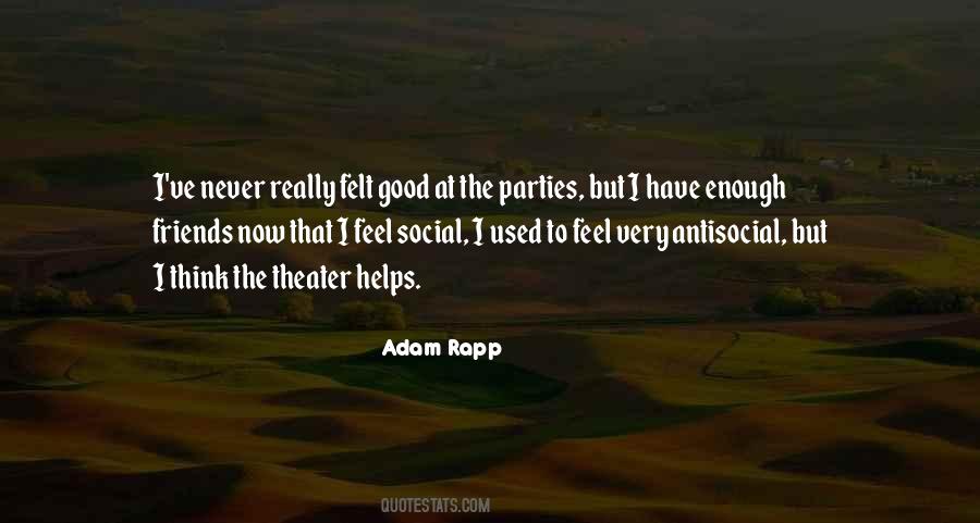 Good Theater Quotes #1092314