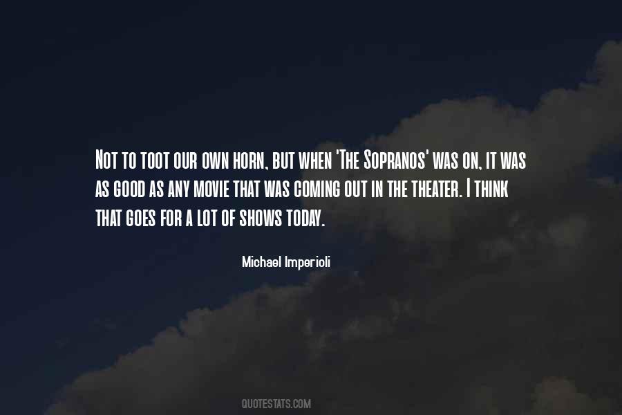 Good Theater Quotes #1640486