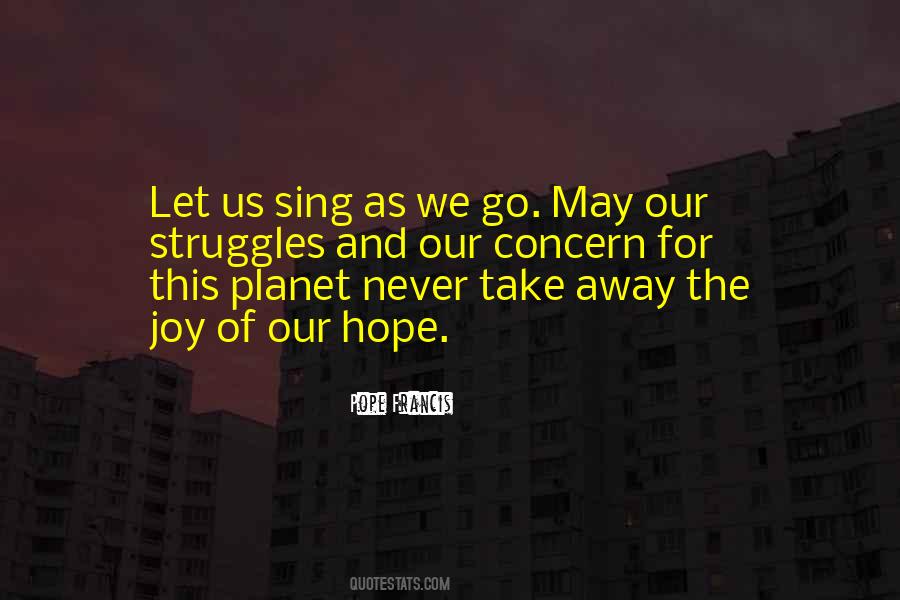 Sing For Joy Quotes #57869