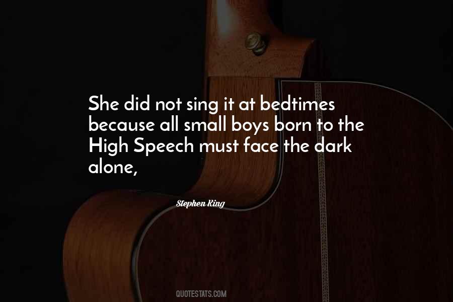 Not Alone At All Quotes #1179798