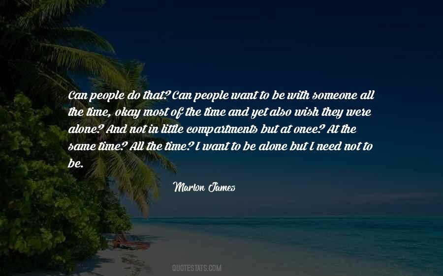 Not Alone At All Quotes #1359606