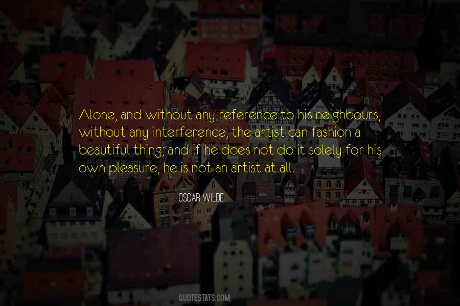Not Alone At All Quotes #1504381