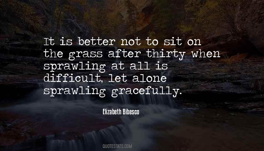Not Alone At All Quotes #1509066