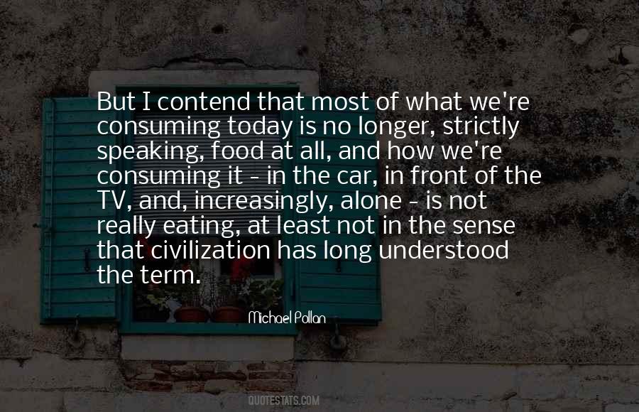 Not Alone At All Quotes #1860670