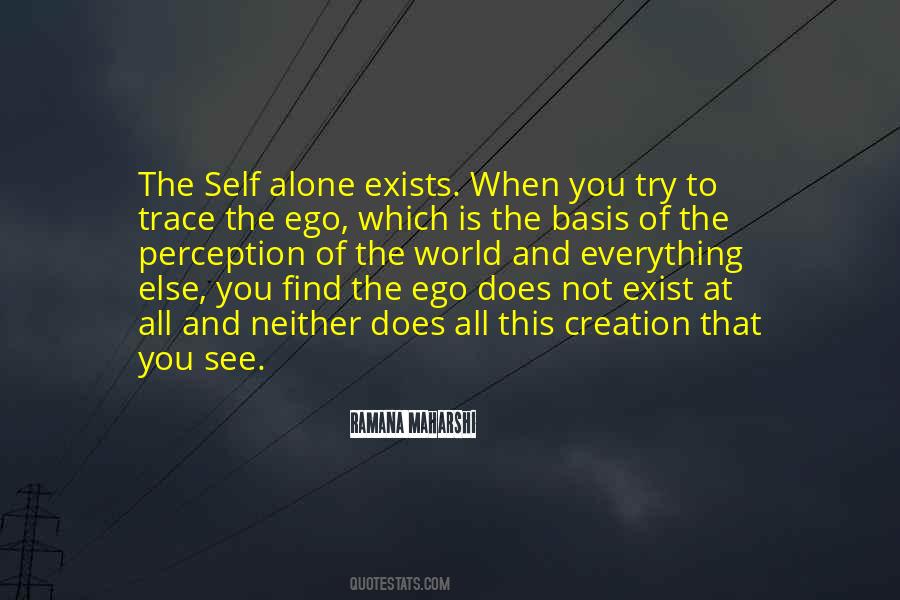 Not Alone At All Quotes #438593