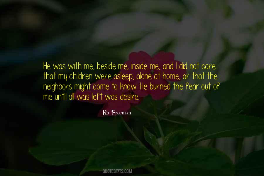 Not Alone At All Quotes #857509