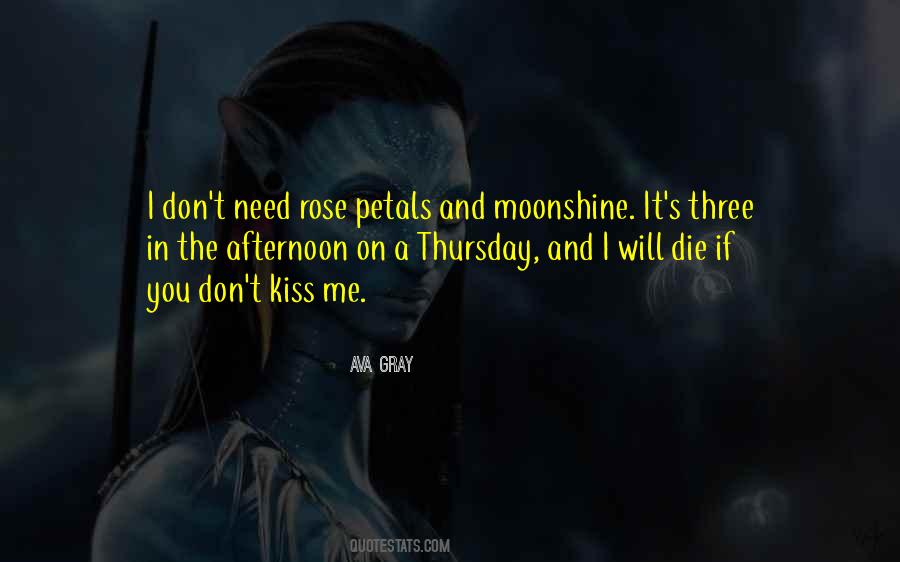 I Will Kiss You Quotes #257405
