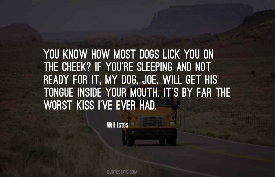 I Will Kiss You Quotes #770104