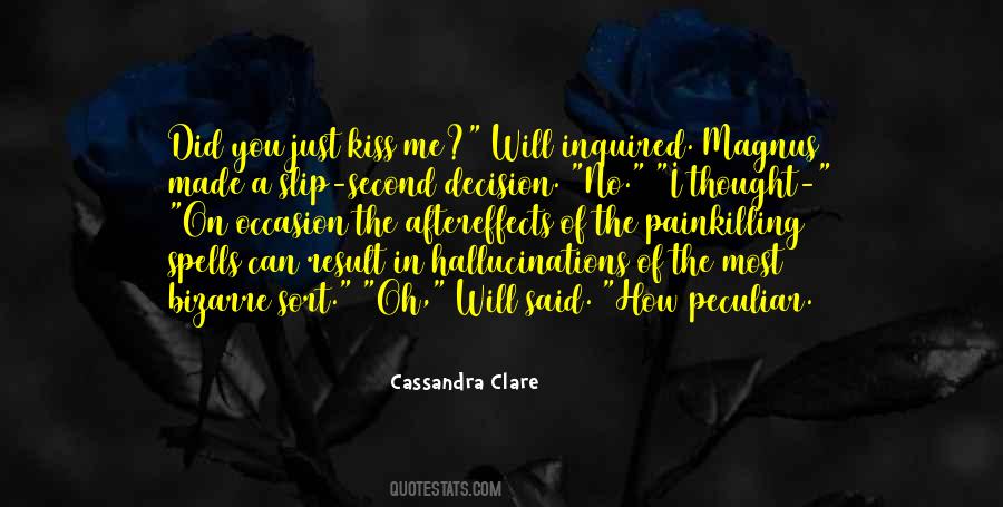 I Will Kiss You Quotes #988297