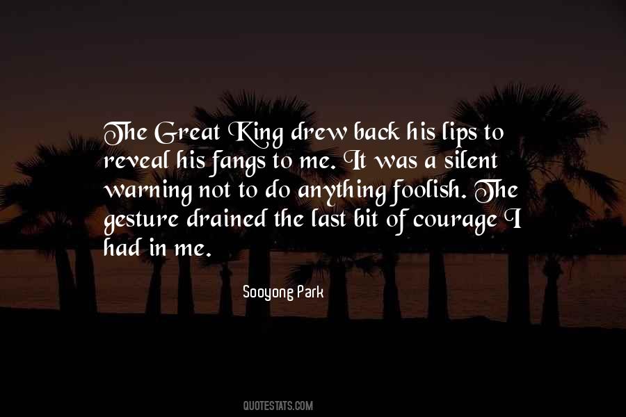 Great King Quotes #794817