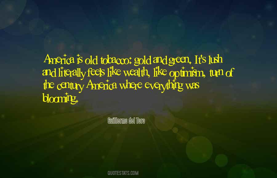 Green Gold Quotes #1348550