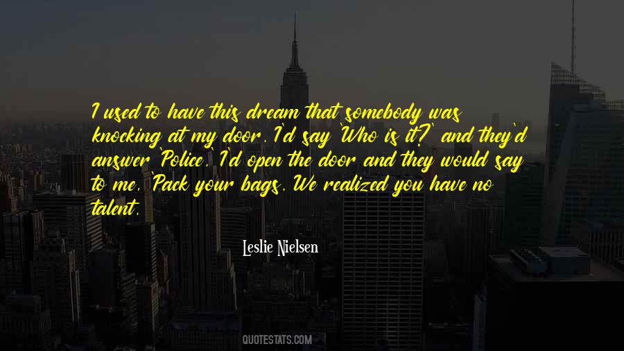 Dream Police Quotes #483915