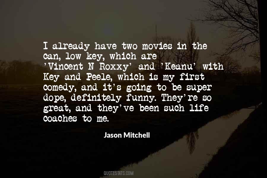 Quotes About Life In Movies #1074761