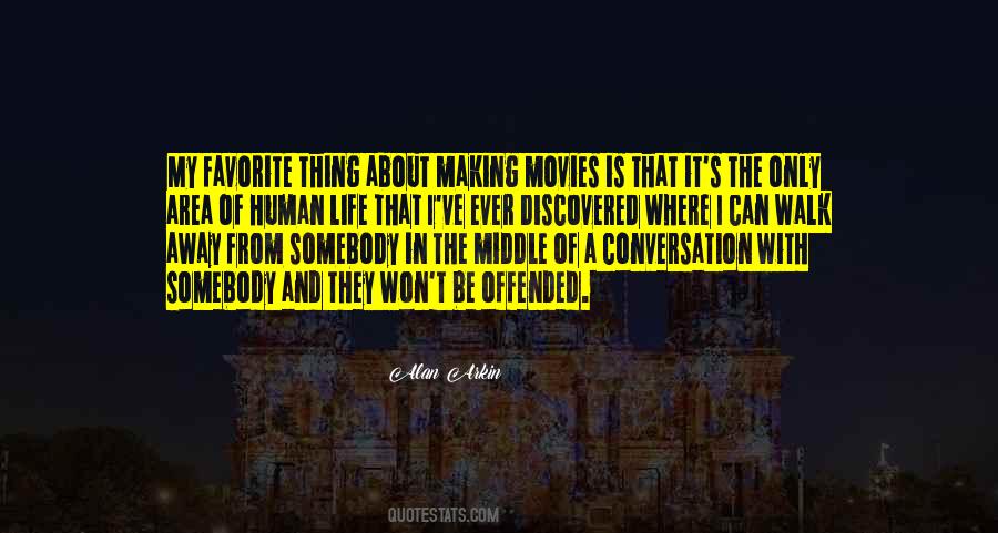 Quotes About Life In Movies #1140744