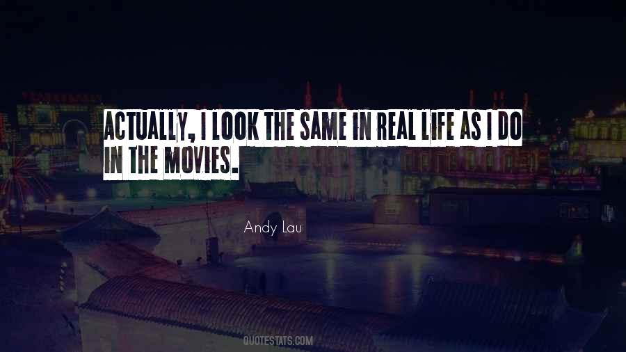 Quotes About Life In Movies #310689
