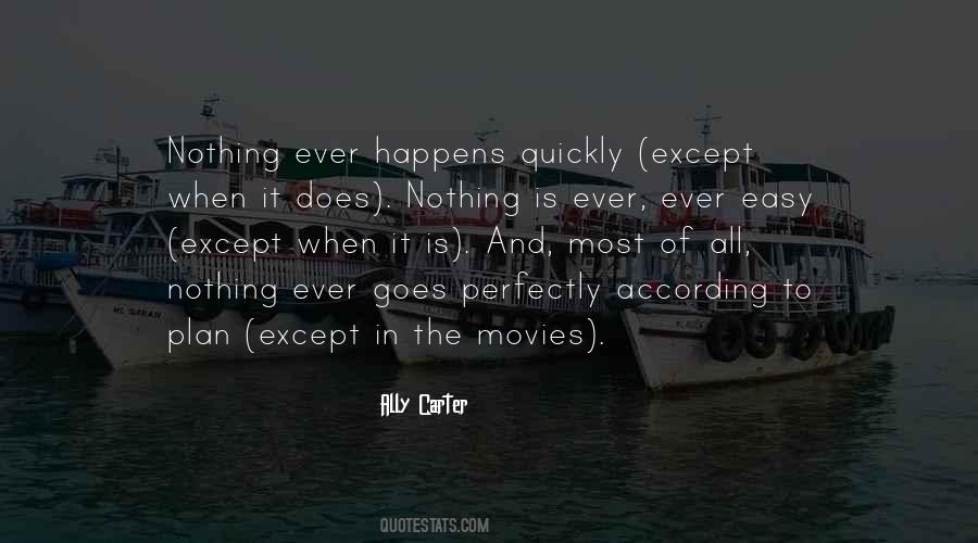 Quotes About Life In Movies #584397