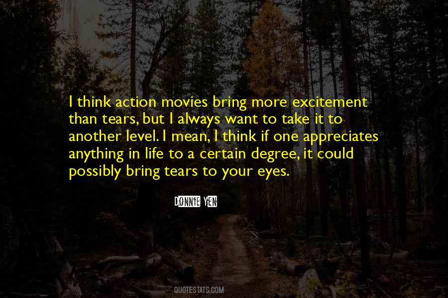 Quotes About Life In Movies #951122