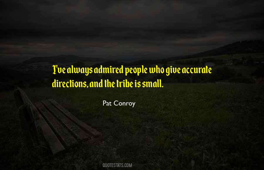 Small Tribe Quotes #1676105