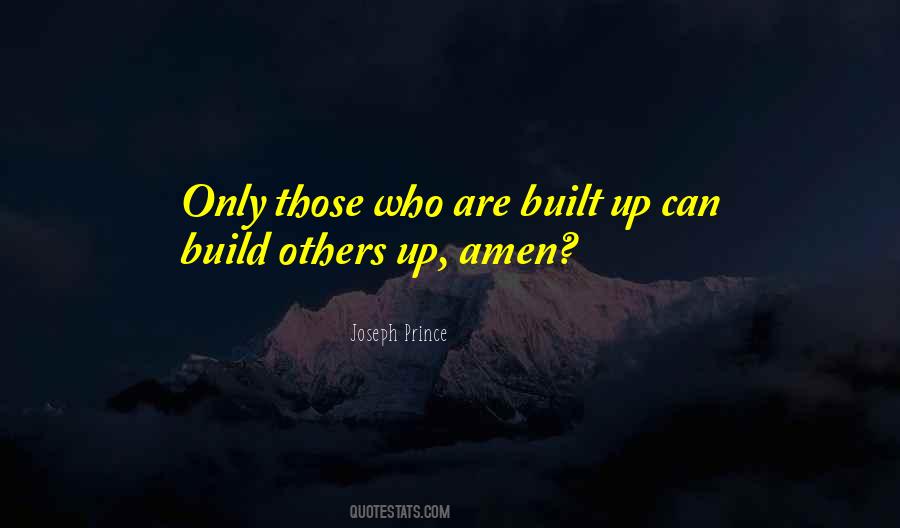 Build Up Others Quotes #156275
