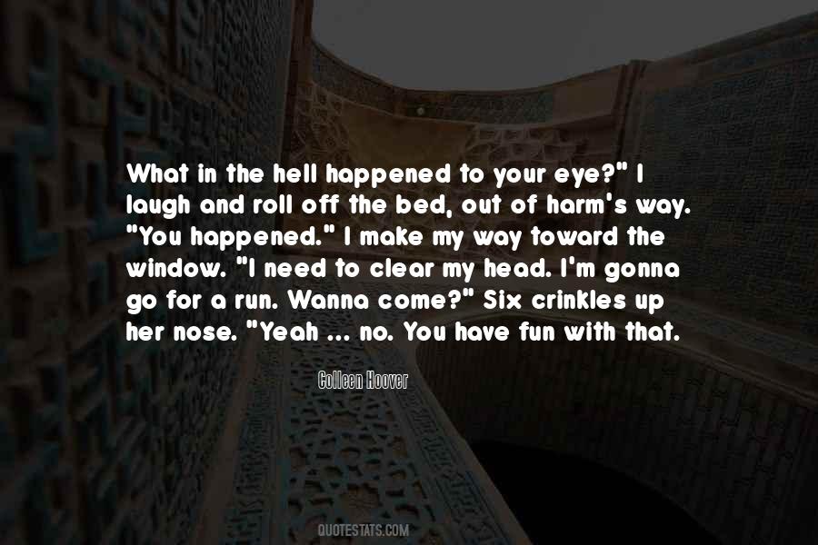 No Way In Hell Quotes #1215688