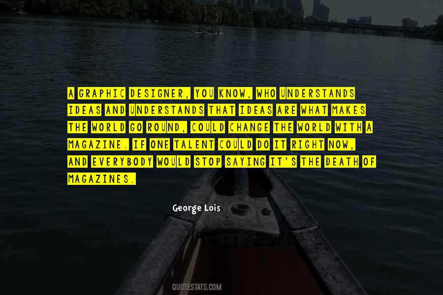 What Could Go Right Quotes #1845840