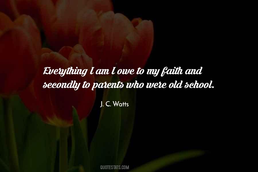 Everything I Am Quotes #1413716