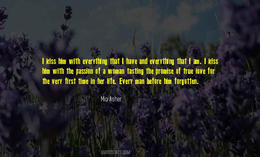 Everything I Am Quotes #287979