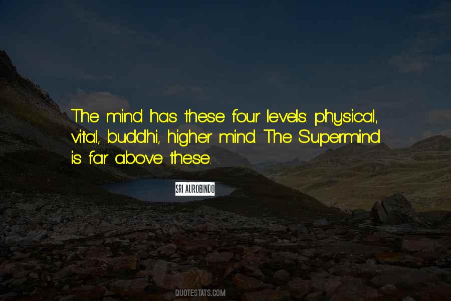 Higher Mind Quotes #1558974