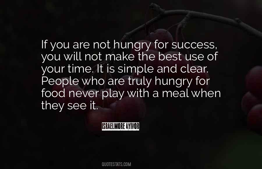 Be Hungry For Success Quotes #1344237