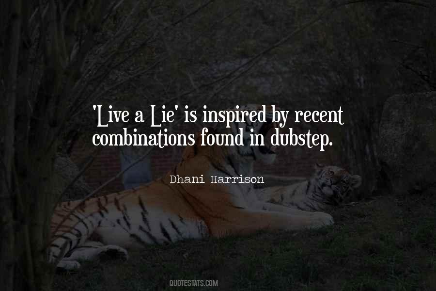 A Lie Cannot Live Quotes #266628
