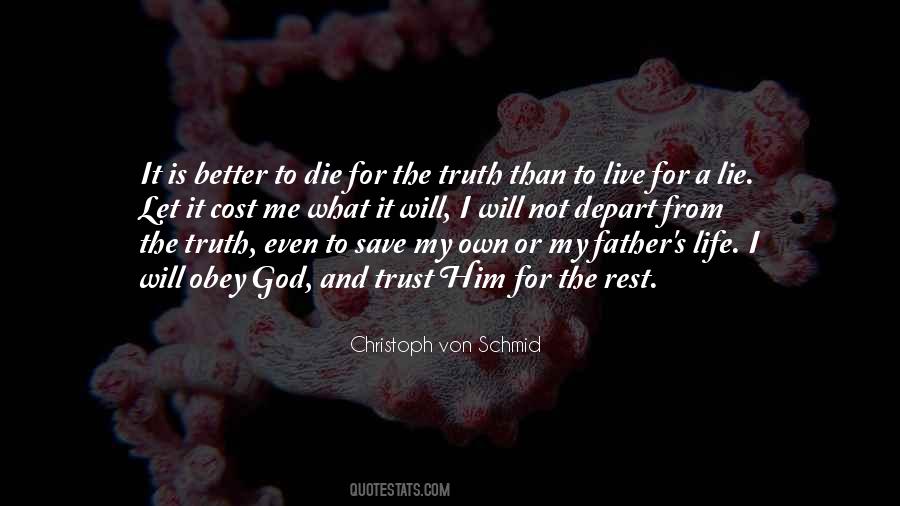 A Lie Cannot Live Quotes #306158