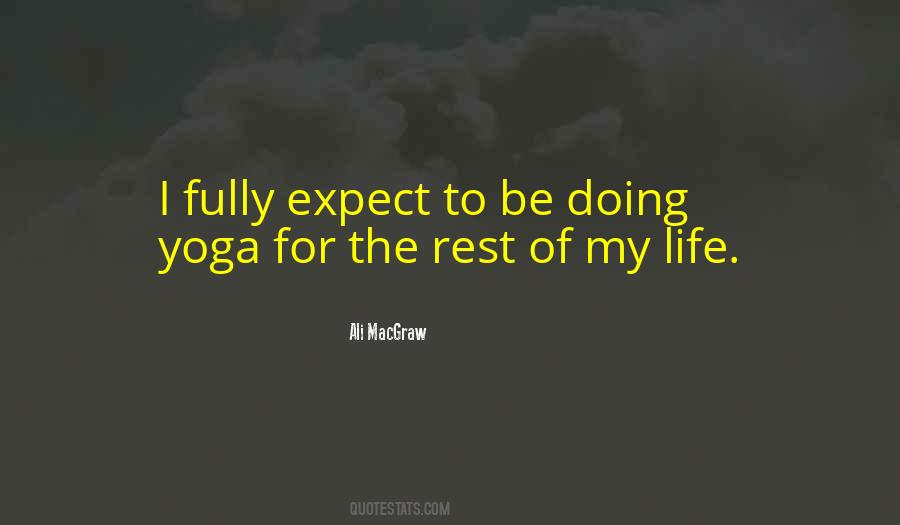 Life Yoga Quotes #211826