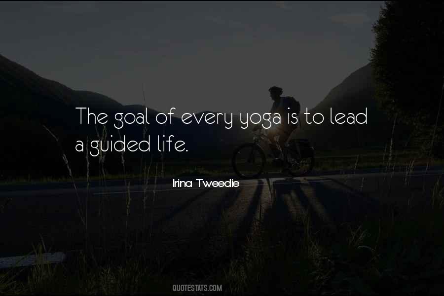 Life Yoga Quotes #668805