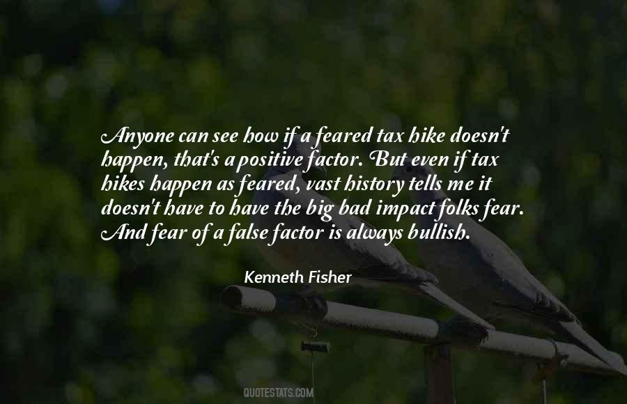 Quotes About False Fear #1566213