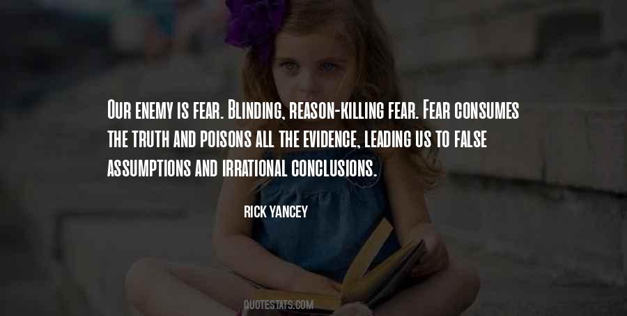 Quotes About False Fear #1588345