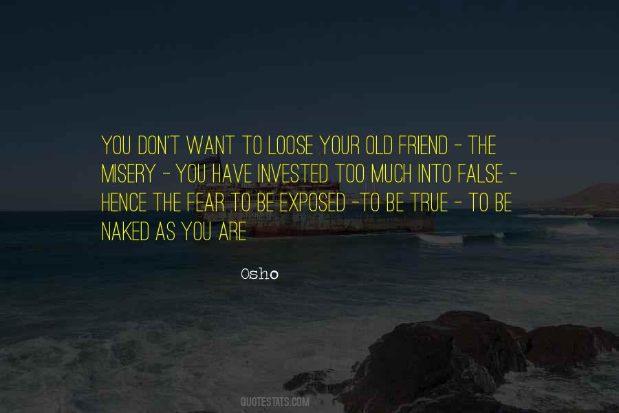 Quotes About False Fear #1624654