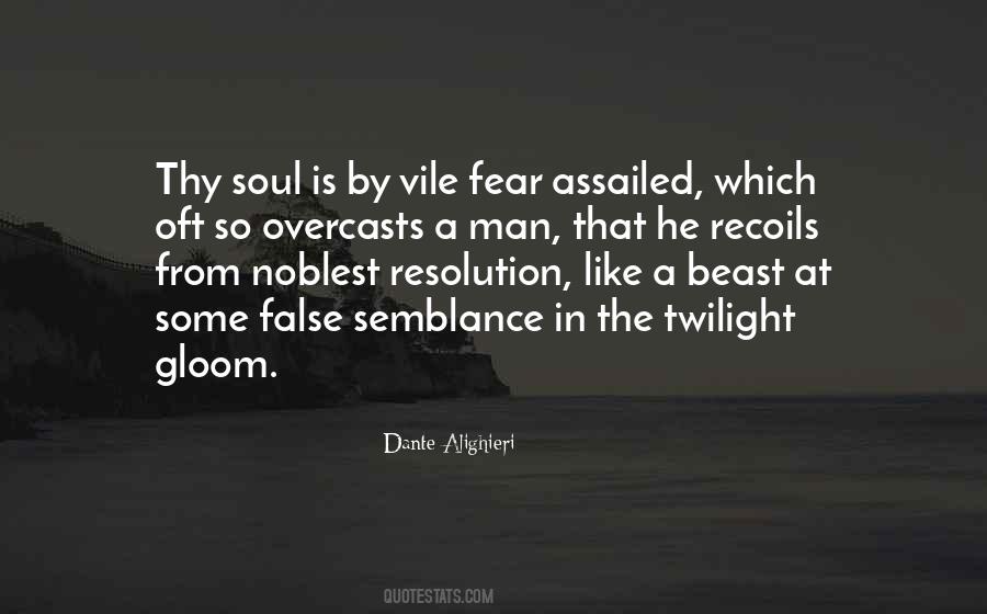 Quotes About False Fear #1872393