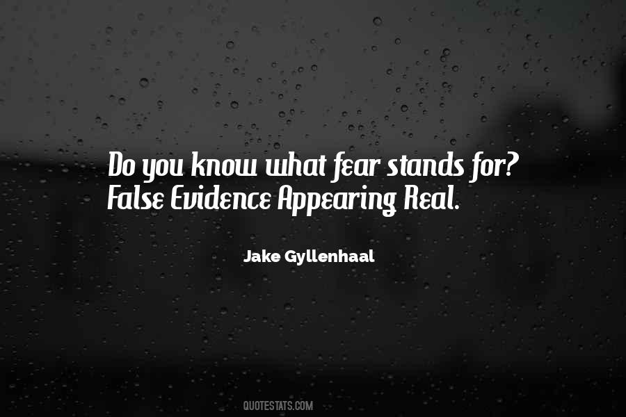 Quotes About False Fear #658557