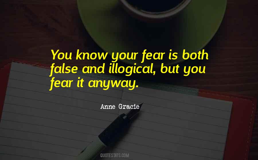 Quotes About False Fear #750706